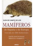 guia de campo de los mamiferos de españa y europa-9788428214902 guia de campo de los mamiferos de españa y europa-9788428214902