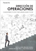 dirección de operaciones. casos prácticos y recursos didáctico-9788428334402 dirección de operaciones. casos prácticos y recursos didáctico-9788428334402