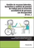mf1034_3 - gestión de recursos laborales, formativos y análisis de puestos de trabajo para la inserción sociolaboral de personas-cristina de alba galvan-9788428397902 mf1034_3 - gestión de recursos laborales, formativos y análisis de puestos de trabajo para la inserción sociolaboral de personas-cristina de alba galvan-9788428397902