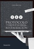 protocolo en hosteleria y restauracion-luisa cristina cabero soto-9788428399302 protocolo en hosteleria y restauracion-luisa cristina cabero soto-9788428399302