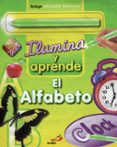 el alfabeto (ilumina y aprende)-9788428537902 el alfabeto (ilumina y aprende)-9788428537902