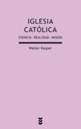 iglesia catolica-walter kasper-9788430118502 iglesia catolica-walter kasper-9788430118502
