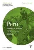 perú. mirando hacia dentro. tomo 4 (1930-1960)-9788430617302 perú. mirando hacia dentro. tomo 4 (1930-1960)-9788430617302