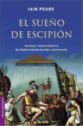 el sueño de escipion-iain pears-9788432217302 el sueño de escipion-iain pears-9788432217302