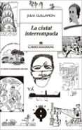 La ciutat interrompuda-9624083-otro-formato