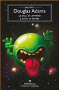 la vida, el universo y todo lo demas-douglas adams-9788433973702 la vida, el universo y todo lo demas-douglas adams-9788433973702