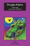 hasta luego, y gracias por el pescado-douglas adams-9788433976802 hasta luego, y gracias por el pescado-douglas adams-9788433976802