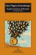 el gentil monstruo de bruselas-hans magnus enzensberger-9788433977502 el gentil monstruo de bruselas-hans magnus enzensberger-9788433977502