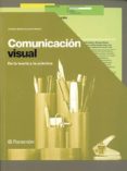 comunicacion visual : de la teoria a la practica-jonathan baldwin-9788434229402 comunicacion visual : de la teoria a la practica-jonathan baldwin-9788434229402