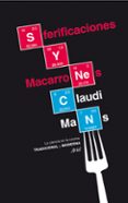 sferificaciones y macarrones: la ciencia en la cocina tradicional y moderna-claudi mans-9788434417502 sferificaciones y macarrones: la ciencia en la cocina tradicional y moderna-claudi mans-9788434417502