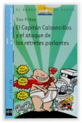 el capitan calzoncillos y el ataque de los retretes parlantes (4ª ed.)-dav pilkey-9788434889002 el capitan calzoncillos y el ataque de los retretes parlantes (4ª ed.)-dav pilkey-9788434889002