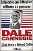 dale carnegie: el que influyo en millones de personas (3ª ed.)-giles kemp-edward claflin-9788435017602 dale carnegie: el que influyo en millones de personas (3ª ed.)-giles kemp-edward claflin-9788435017602