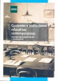 corrientes e instituciones educativas contemporaneas-gabriela ossenbach sauter-9788436261202 corrientes e instituciones educativas contemporaneas-gabriela ossenbach sauter-9788436261202