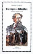 tiempos dificiles-charles dickens-9788437610702 tiempos dificiles-charles dickens-9788437610702