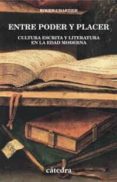 entre poder y placer: cultura escrita y literatura en la edad mod-roger chartier-9788437618302 entre poder y placer: cultura escrita y literatura en la edad mod-roger chartier-9788437618302