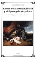 libros de la nacion polaca y del peregrinaje polaco-adam mickiewicz-9788437638102 libros de la nacion polaca y del peregrinaje polaco-adam mickiewicz-9788437638102