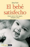 el bebe satisfecho-gina ford-9788441409002 el bebe satisfecho-gina ford-9788441409002