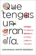 que tengas un gran día-juan manuel martin menendez-9788441434202 que tengas un gran día-juan manuel martin menendez-9788441434202