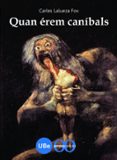 quan erem canibals-carles lalueza-9788447532902 quan erem canibals-carles lalueza-9788447532902