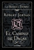 el camino de dagas-robert jordan-9788448034702 el camino de dagas-robert jordan-9788448034702