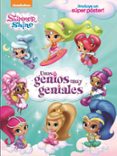 unas genios muy geniales (shimmer&shine. libro regalo)-9788448851002 unas genios muy geniales (shimmer&shine. libro regalo)-9788448851002