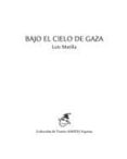 bajo el cielo de gaza-luis matilla-9788460664802 bajo el cielo de gaza-luis matilla-9788460664802