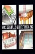 banco de detalles arquitectonicos 2002-francisco alcalde pecero-9788460738602 banco de detalles arquitectonicos 2002-francisco alcalde pecero-9788460738602