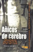 añicos de cerebro: aforismos, bilingüe ruso-español-andrei koriakovtsev-9788461130702 añicos de cerebro: aforismos, bilingüe ruso-español-andrei koriakovtsev-9788461130702