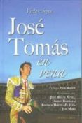 jose tomas en vena-victor soria hernandez-9788461584802 jose tomas en vena-victor soria hernandez-9788461584802