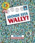 ¿donde esta wally? (25 años)-martin handford-9788466649902 ¿donde esta wally? (25 años)-martin handford-9788466649902