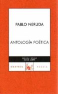 antologia poetica-pablo neruda-9788467028102 antologia poetica-pablo neruda-9788467028102