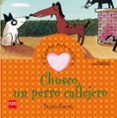 chusco, un perro callejero (cuentos para sentir emociones)-begoña ibarrola-9788467502602 chusco, un perro callejero (cuentos para sentir emociones)-begoña ibarrola-9788467502602