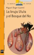 la bruja ulula y el bosque del no-9788467520002 la bruja ulula y el bosque del no-9788467520002