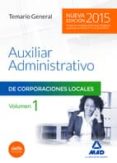 auxiliares administrativos de corporaciones locales. temario general volumen 1-9788467683202 auxiliares administrativos de corporaciones locales. temario general volumen 1-9788467683202