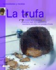 la trufa-9788467707502 la trufa-9788467707502