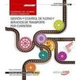 (uf0925) cuaderno del alumno. gestion y control de flotas y servicios de transporte por carretera (uf0925). certificados de-9788468166902 (uf0925) cuaderno del alumno. gestion y control de flotas y servicios de transporte por carretera (uf0925). certificados de-9788468166902