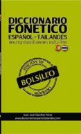 libro de bolsillo fonético español-tailandés (ebook)-juan jose sanchez perez-9788468691602 libro de bolsillo fonético español-tailandés (ebook)-juan jose sanchez perez-9788468691602