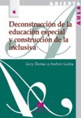 deconstruccion de educacion especial y construccion de la inclusiva-pablo manzano bernardez-9788471337702 deconstruccion de educacion especial y construccion de la inclusiva-pablo manzano bernardez-9788471337702