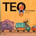 teo en el circo-violeta denou-9788471762702 teo en el circo-violeta denou-9788471762702