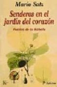 senderos en el jardin del corazon: poetica de la kabala-mario satz-9788472451902 senderos en el jardin del corazon: poetica de la kabala-mario satz-9788472451902