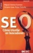 seo: como triunfar en buscadores (2ª ed. revisada y actualizada)-miguel orense fuentes-9788473566902 seo: como triunfar en buscadores (2ª ed. revisada y actualizada)-miguel orense fuentes-9788473566902