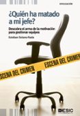 ¿quien ha matado a mi jefe?-esteban solano rada-9788473568302 ¿quien ha matado a mi jefe?-esteban solano rada-9788473568302