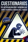 cuestionarios de autoevaluacion y aprendizaje sobre seguridad e h igiene en el trabajo (4ª ed actualizada)-jose maria cortes diaz-9788473604802 cuestionarios de autoevaluacion y aprendizaje sobre seguridad e h igiene en el trabajo (4ª ed actualizada)-jose maria cortes diaz-9788473604802