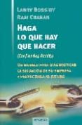 haga lo que hay que hacer-ram charan-larry bossidy-9788475774602 haga lo que hay que hacer-ram charan-larry bossidy-9788475774602