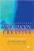 visualizacion creativa-shakti gawain-9788478082902 visualizacion creativa-shakti gawain-9788478082902