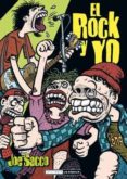 novela grafica: el rock y yo (3ª ed)-joe sacco-9788478337002 novela grafica: el rock y yo (3ª ed)-joe sacco-9788478337002