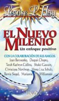 el nuevo milenio: un enfoque positivo-louise l. hay-9788479533502 el nuevo milenio: un enfoque positivo-louise l. hay-9788479533502