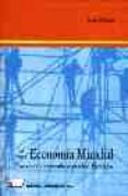 la nueva economia mundial: estructura y desarrollo sostenible: ej ercicios-javier morillas-9788479911102 la nueva economia mundial: estructura y desarrollo sostenible: ej ercicios-javier morillas-9788479911102