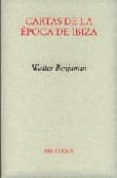 cartas de la epoca de ibiza-walter benjamin-9788481919202 cartas de la epoca de ibiza-walter benjamin-9788481919202