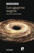 los agujeros negros-jose luis fernandez barbon-9788483199602 los agujeros negros-jose luis fernandez barbon-9788483199602